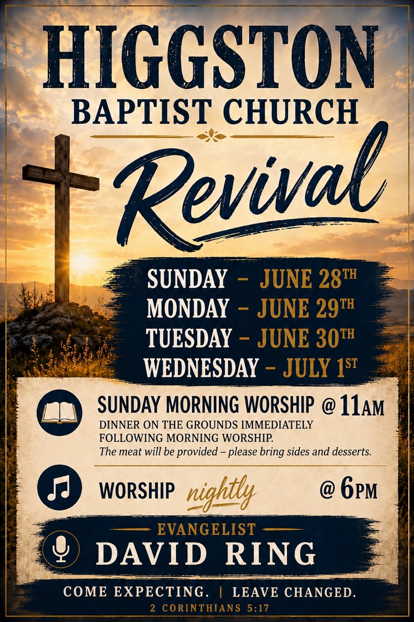 June 28-July 1--Revival Services in Higgston 