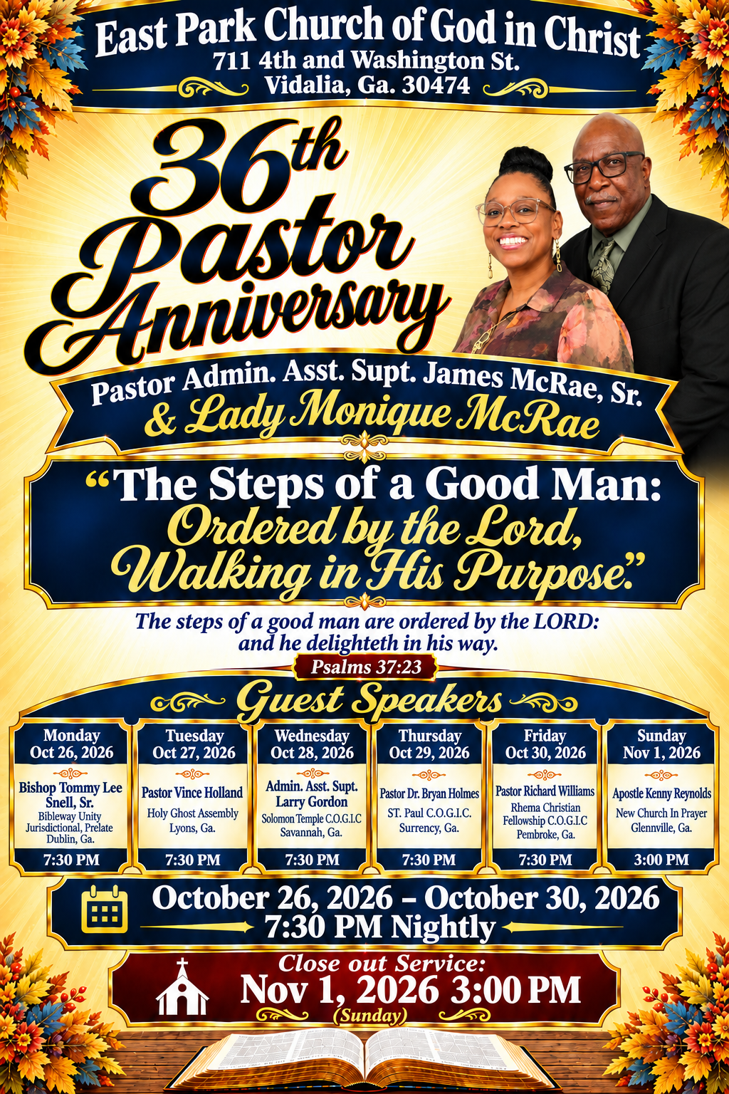 October 26-30, November 1--Pastor's Anniversary in Vidalia